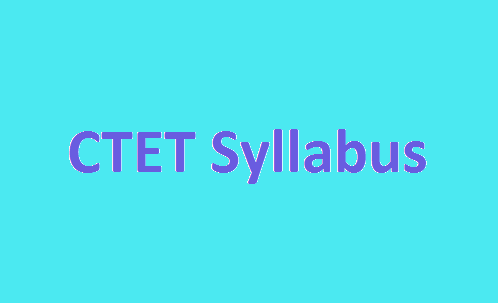 CTET Syllabus