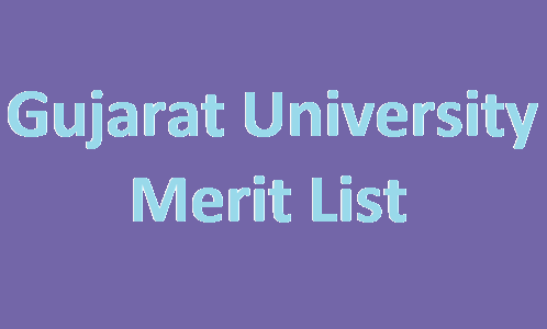 Gujarat University Merit List