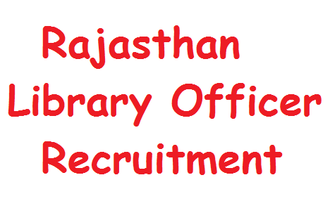 Rajasthan Library Officer Recruitment