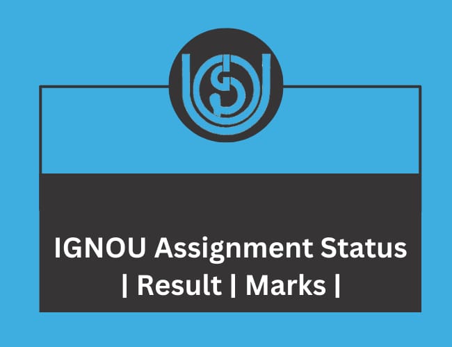 IGNOU Assignment Status