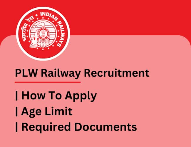 PLW Railway Recruitment