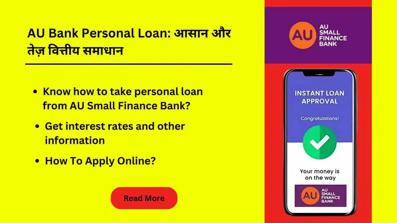 AU Bank Personal Loan Easy and fast financial solution