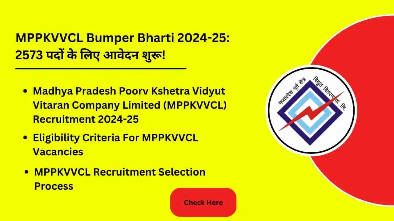 MPPKVVCL Bumper Recruitment 2024 25 Application starts for 2573 posts