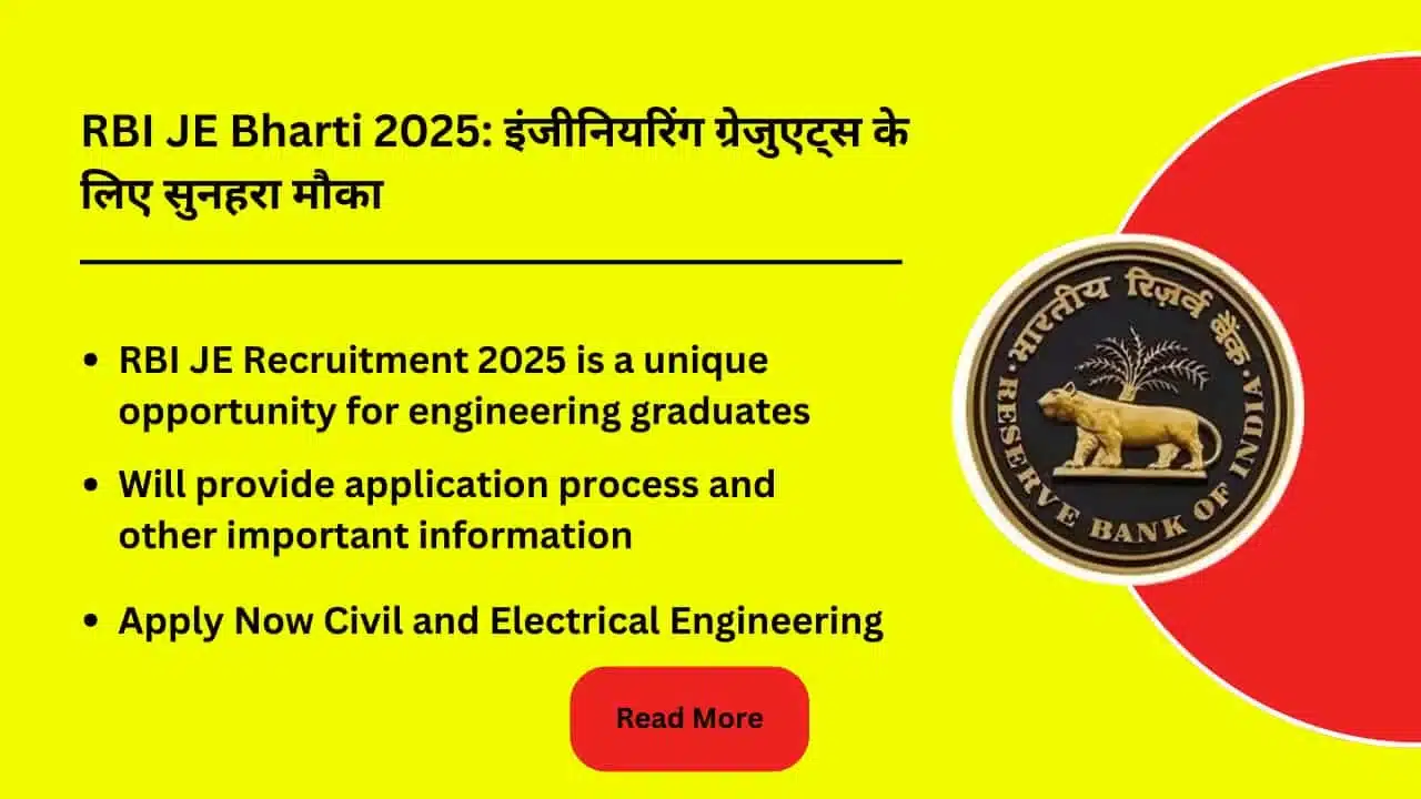 RBI JE Bharti 2025 Golden opportunity for engineering graduates