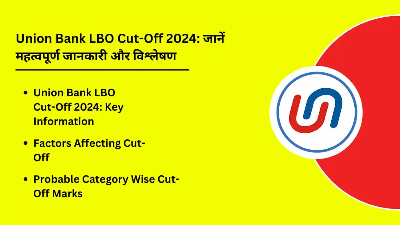 Union Bank LBO Cut Off 2024 Jane Important Details Aur Analysis 1