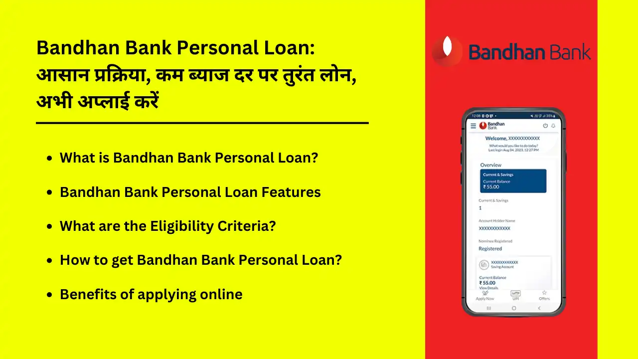 Bandhan Bank Personal Loan Easy process instant loan at low interest rate apply now