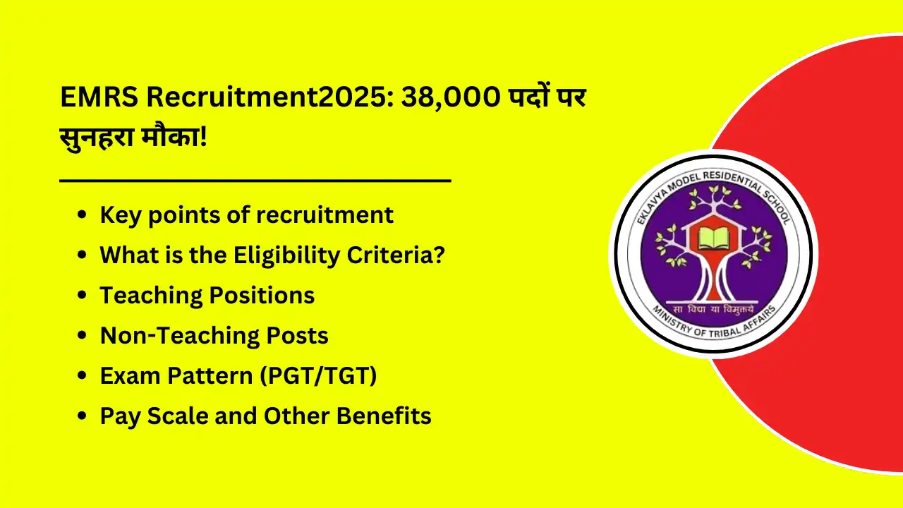 EMRS Recruitment2025 Golden opportunity for 38000 posts