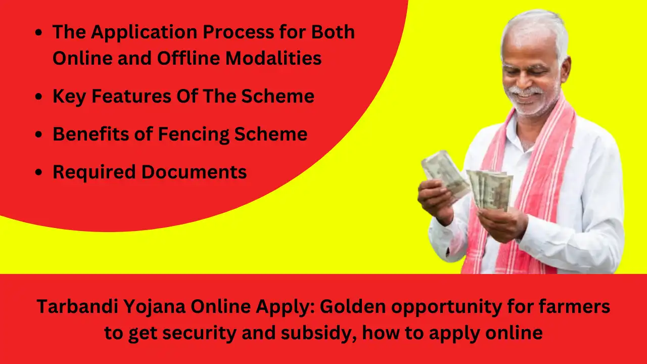 Tarbandi Yojana Online Apply Golden opportunity for farmers to get security and subsidy how to apply online